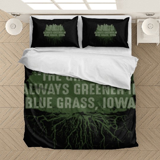 Grass Greener in Blue Grass Iowa Pun IA Joke Des M Bedding Sets