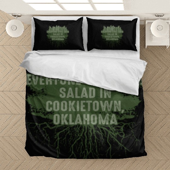 Eating Salad in Cookietown Oklahoma Pun OK Joke Ok Bedding Sets