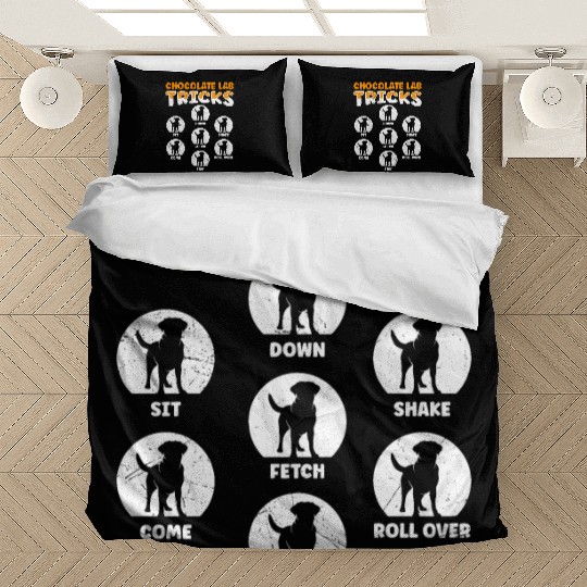 Labrador Funny CHOCOLATE LAB TRICKS Stubborn Bedding Sets