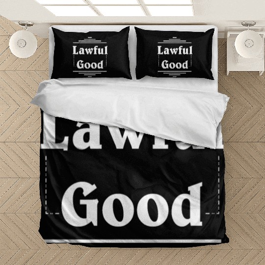 "lawful good" in plain white letters Bedding Sets
