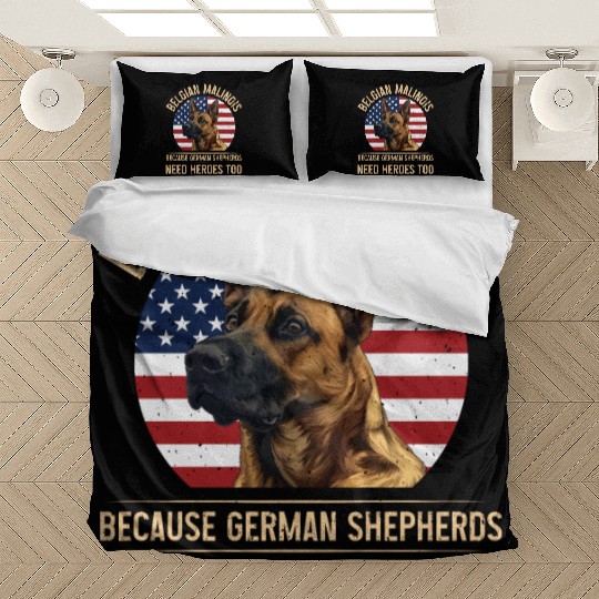 BELGIAN MALINOIS GERMAN SHEPHERDS NEED HEROS TOO Bedding Sets