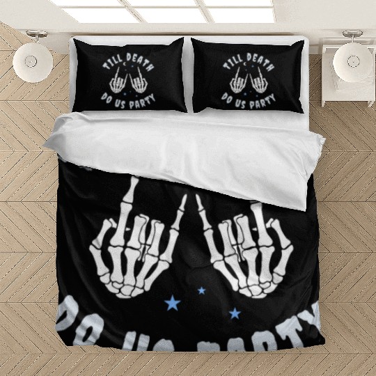 Till Death Do Us Party Skeleton Hand Bachelorette Bedding Sets