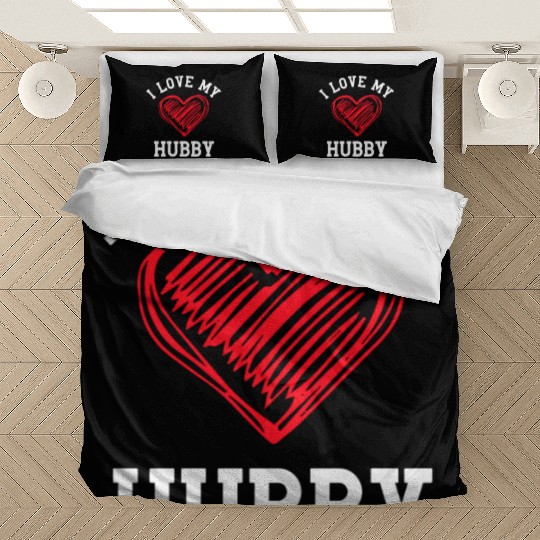 I Love My Hubby Bedding Sets