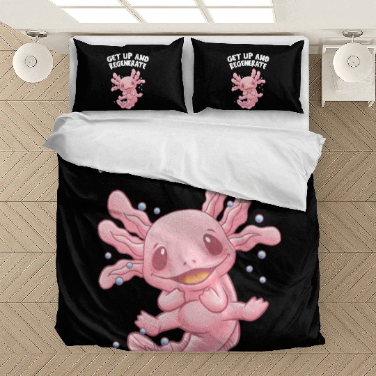 Get Up and Regenerate Funny Axolotl Humor Salamand Bedding Sets