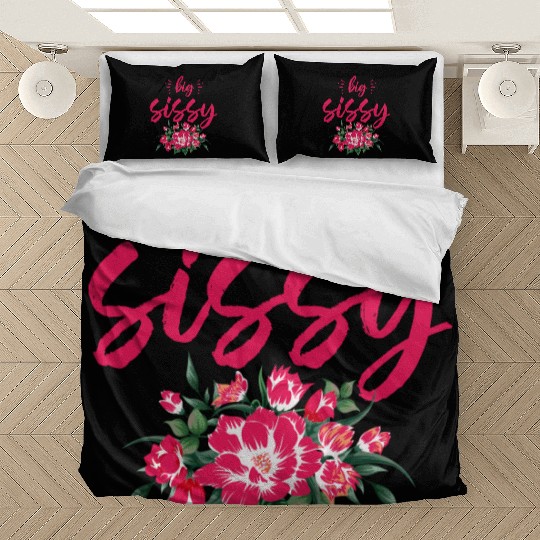 Big Sissy Bedding Sets