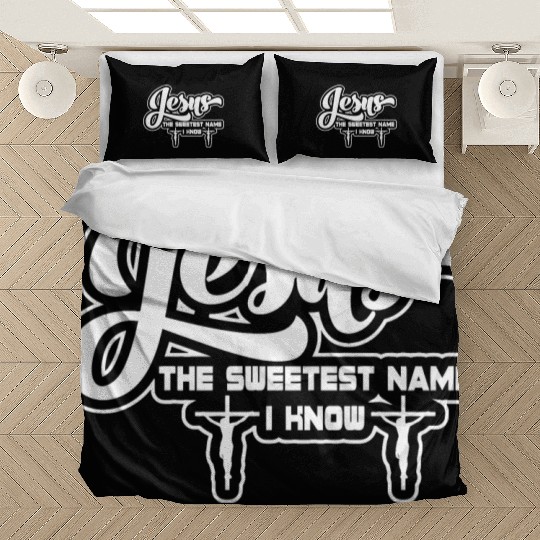 Jesus Sweetest Name Love Jesus Christian Faith Bedding Sets
