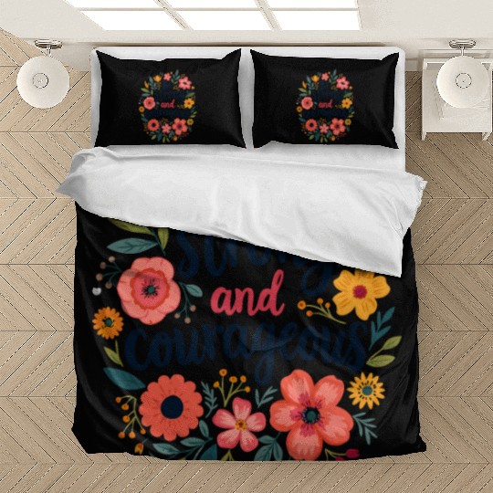 Be Strong and Courageous Christian Quote Flower Bedding Sets