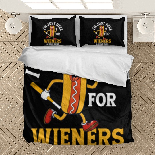 I'm Just Here For Wieners & Home Runs Baseball Spo Bedding Sets