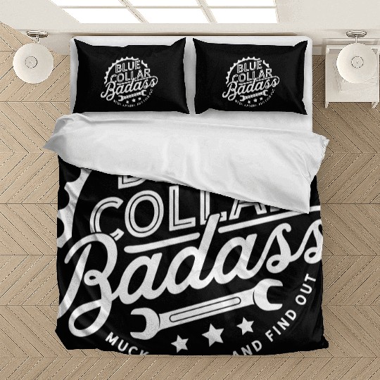 Blue Collar BadAss Working Class Hero Design Bedding Sets