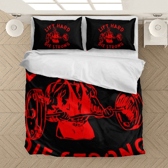 Lift Hard Die Strong LIKE US ON FACEBOOK Bedding Sets