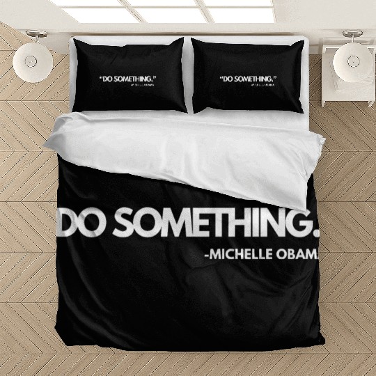 Do Something Michelle Obama, Kamala Harris and Tim Bedding Sets