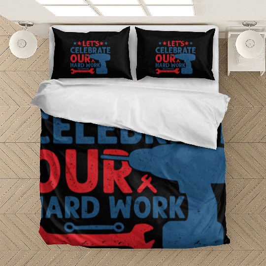Happy Hard Work Bedding Sets