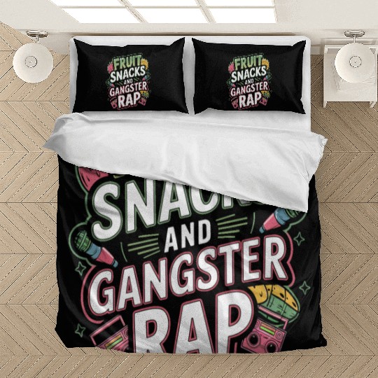 Fruit Snacks And Gangster Rap Bedding Sets
