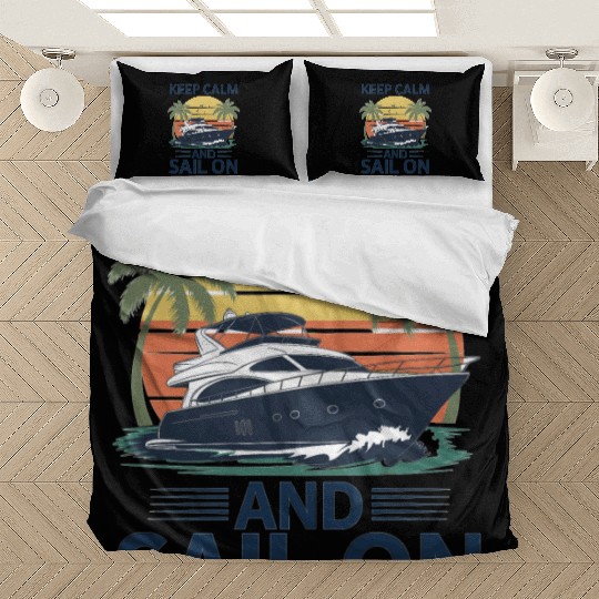 Keep Calm and Sail On - Boating Bedding Sets