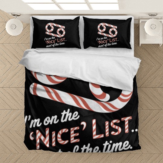 Funny Cancer Zodiac Christmas: Nice List Bedding Sets