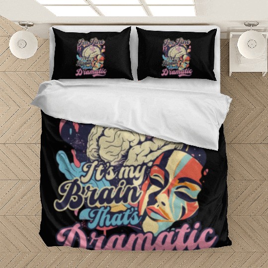 Depression Awareness I'm Fine My Brain Dramatic Bedding Sets