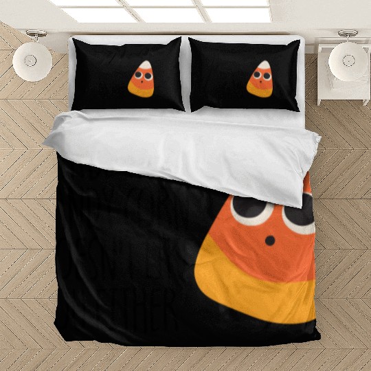 Maybe The Candy Corn Doesn't Like You Either Bedding Sets