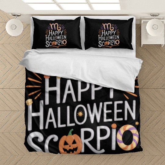 Happy Halloween, Scorpio Halloween Scorpio Quote Bedding Sets
