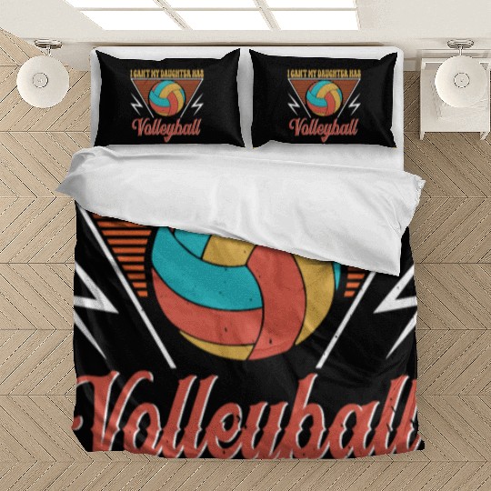 Volleyball Dad Men I Can_t My Daughter Has Volleyb Bedding Sets