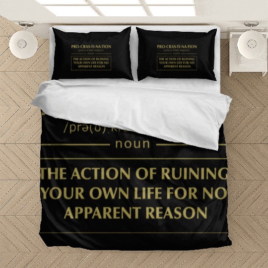 Funny Definition Procrastination Procrastinator Bedding Sets
