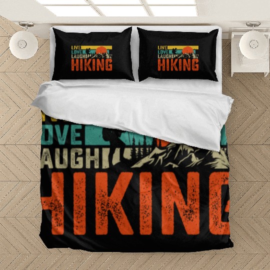 Live love laugh hiking Bedding Sets