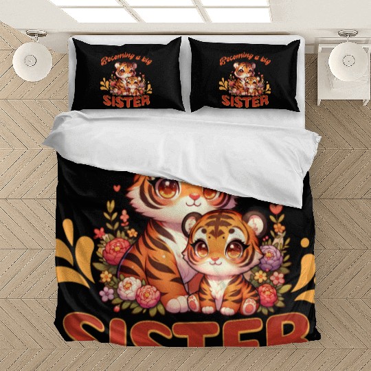 Soon I Will Be A Big Sister Sweet Tigers Bedding Sets