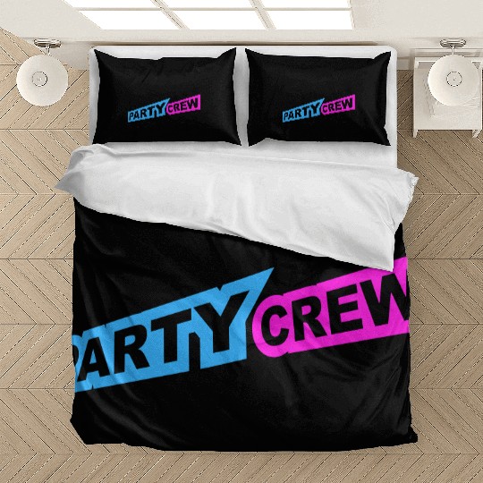 Party Crew Team Fun Friends Group Member Text Logo Bedding Sets