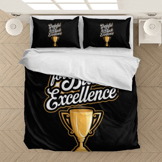 Grateful for Black Excellence Bedding Sets