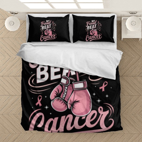 My Friend Beat Cancer Breast Cancer Awareness Bedding Sets
