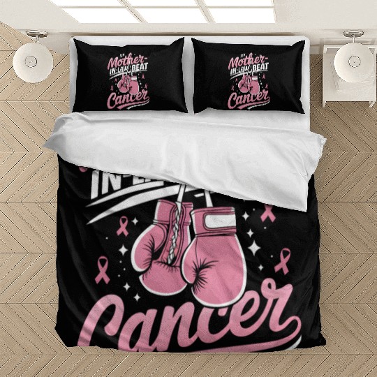 My Mother-In-Law Beat Cancer Breast Cancer Bedding Sets
