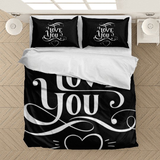 I love you Bedding Sets