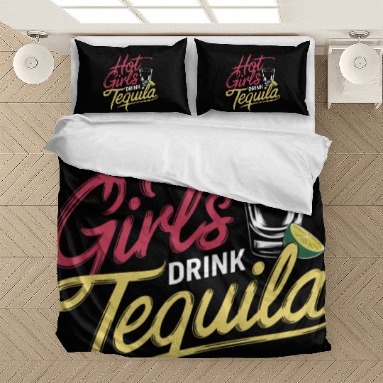 Hot Girls Drink Tequila 6 Bedding Sets