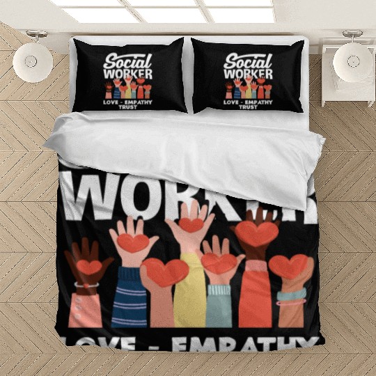 Social Worker Love Empathy Trust Bedding Sets