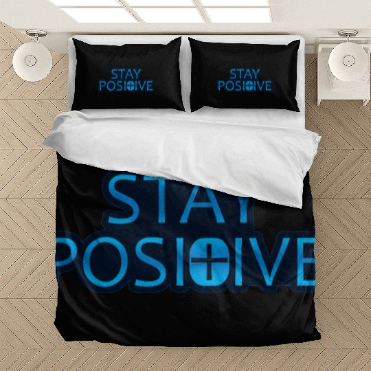 Stay Positive - Uplifting and Motivational Design Bedding Sets