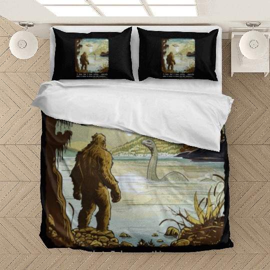 Funny Bigfoot Philosophy Loch Ness Monster UFOs Bedding Sets