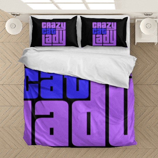 Crazy Cat Lady Text Love Saying Quote Weird Woman Bedding Sets