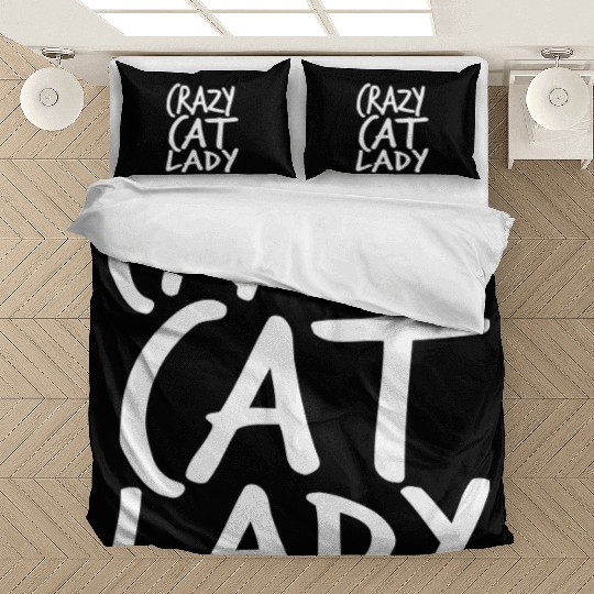 Crazy Cat Lady Text Love Saying Quote Weird Woman Bedding Sets