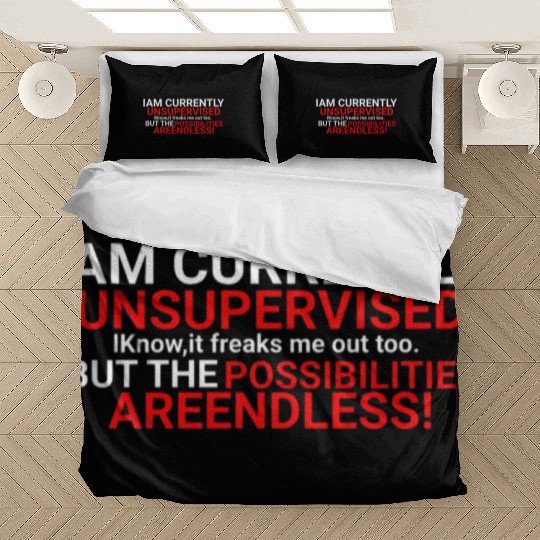 I'm Currently Unsupervised Novelty Graphic Sarcast Bedding Sets