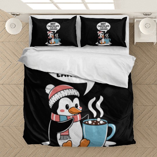 Hot Chocolate Is My Love Language Penguin Bedding Sets