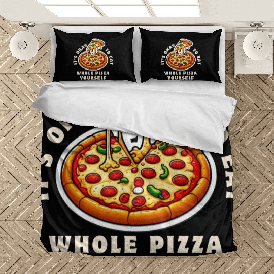 Whole Pizza Yourself Funny Foodie Design Bedding Sets