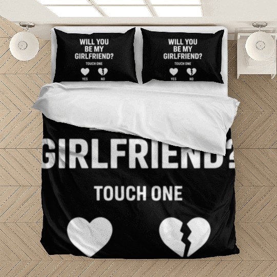Boyfriend Ask her Will You Be My Girlfriend Bedding Sets