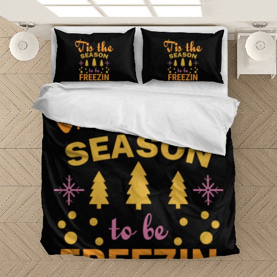 Tis the season to be Freezin Bedding Sets