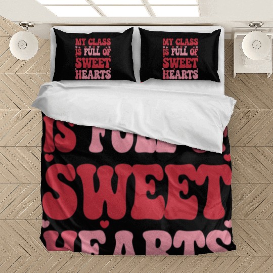 My Class is Full of Sweethearts Valentine's Day Bedding Sets