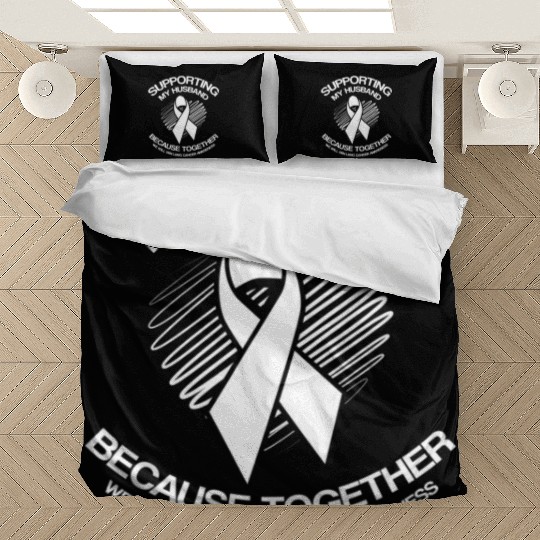 Lung Cancer Awareness Supporting Husband Bedding Sets