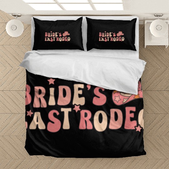 Bride Last Rodeo Hat Marriage Anniversary Bedding Sets
