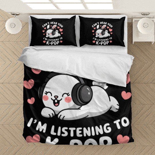 Can't Hear You K-Pop Bunny Bedding Sets