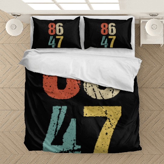 Anti-Trump - 86 47 I Bedding Sets