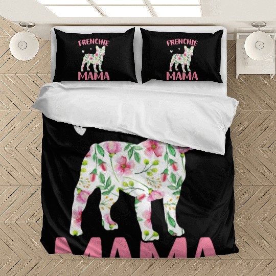 Bulldog Lover French Dog Mama Frenchie Mama Bedding Sets