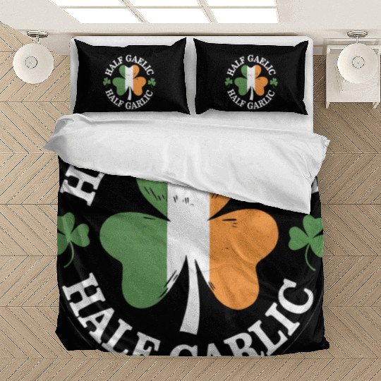 Half Gaelic Half Garlic Irish Italian St. Patrick Bedding Sets