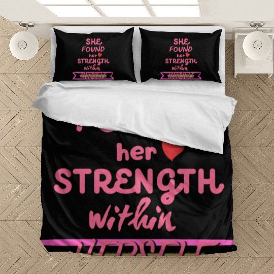 SHE found her strength within HERSELF Bedding Sets